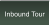 Inbound Tour