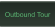 Outbound Tour